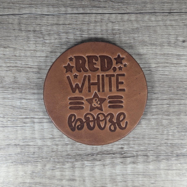 Red White and Booze Leather Coasters - Set of 4 Handmade Patriotic Drink Coasters fourth of July coasters