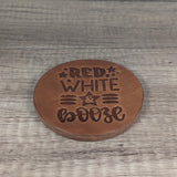 Red White and Booze Leather Coasters - Set of 4 Handmade Patriotic Drink Coasters fourth of July coasters